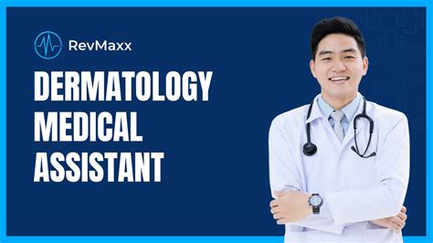 Infographic detailing the daily tasks of a dermatology medical assistant, split into clinical and administrative categories.