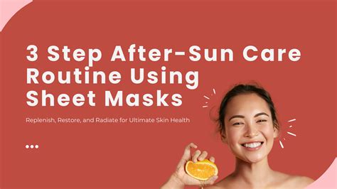 Infographic detailing steps for an effective after-sun care routine