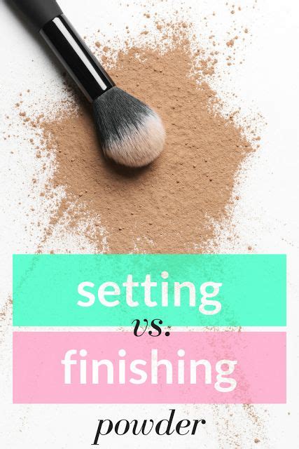 Infographic comparing the texture and application of setting powder and finishing powder.