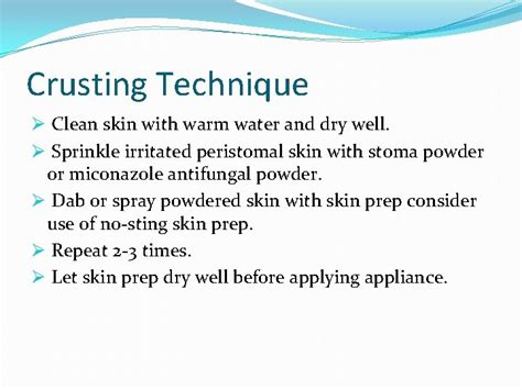 Infographic demonstrating the steps of the crusting technique for managing peristomal skin irritation.