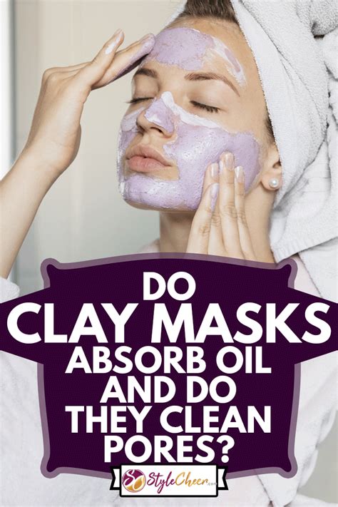 Infographic illustrating how clay masks absorb oil from pores.